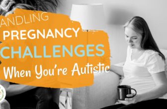 Tips on how to Take care of Being pregnant as an Autistic Lady (Sensory Points and Extra)